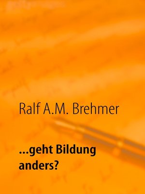 cover image of ... geht Bildung anders?